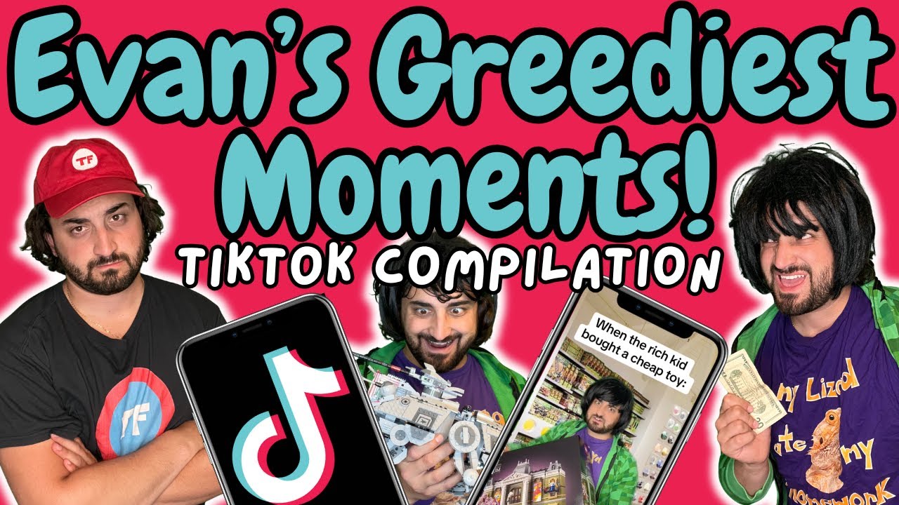 Evan's Greediest Moments! | TikTok Compilation