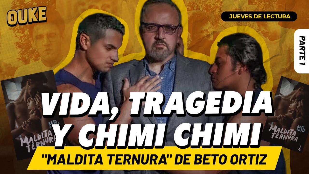 EL DR. OÑO ANALIZA “MALDITA TERNURA”, DE BETO ORTIZ - PARTE 1 | #ouke EN VIVO