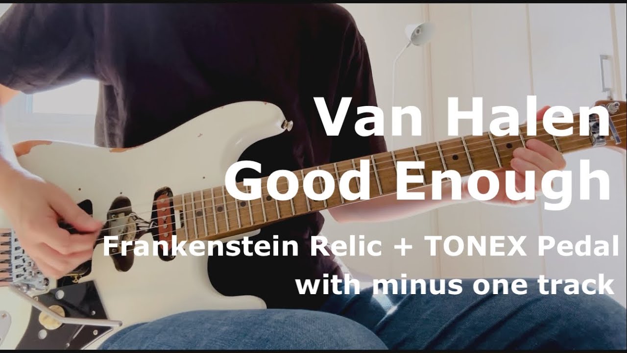 Van Halen / Good Enough (Guitar Cover)
