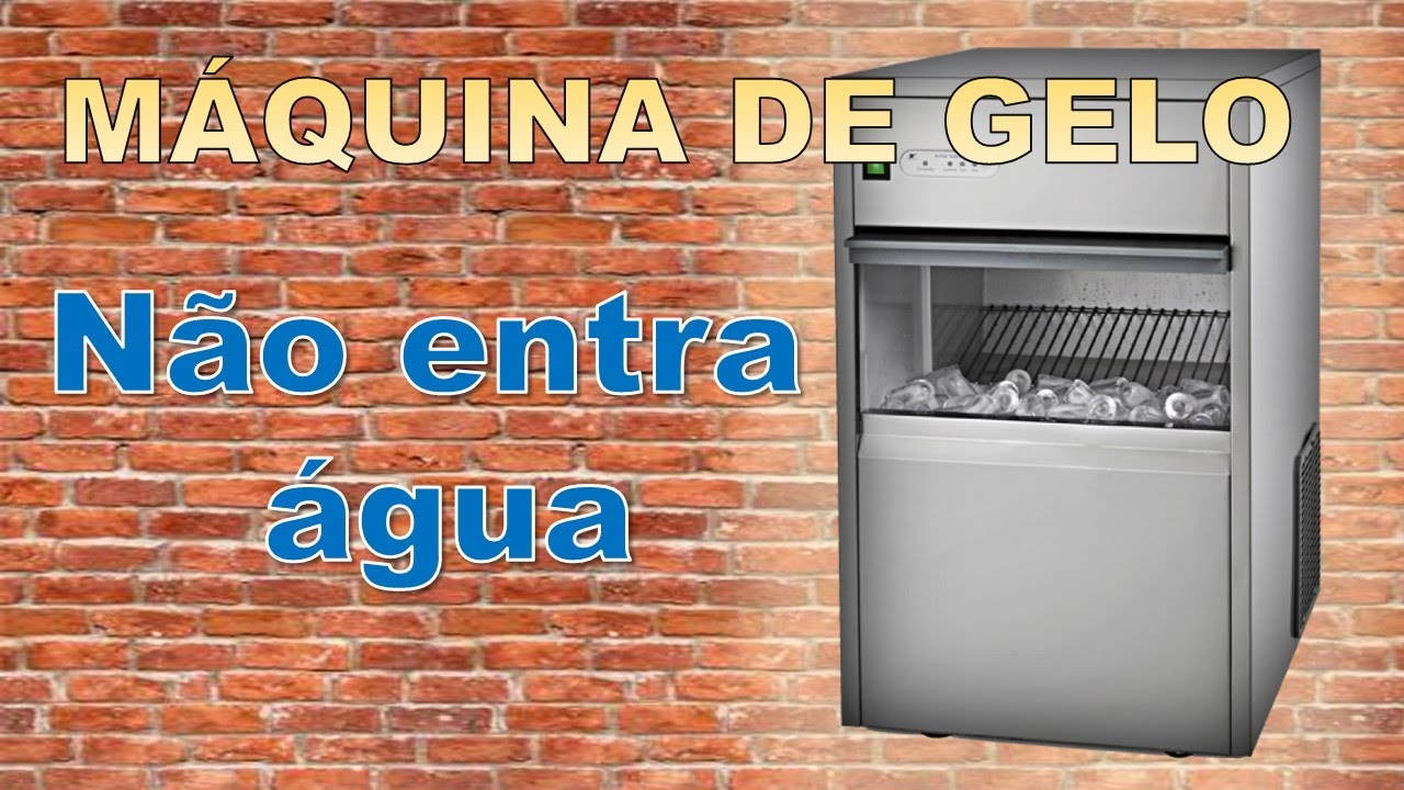 MÁQUINA DE GELO EVEREST NÃO ENTRA ÁGUA