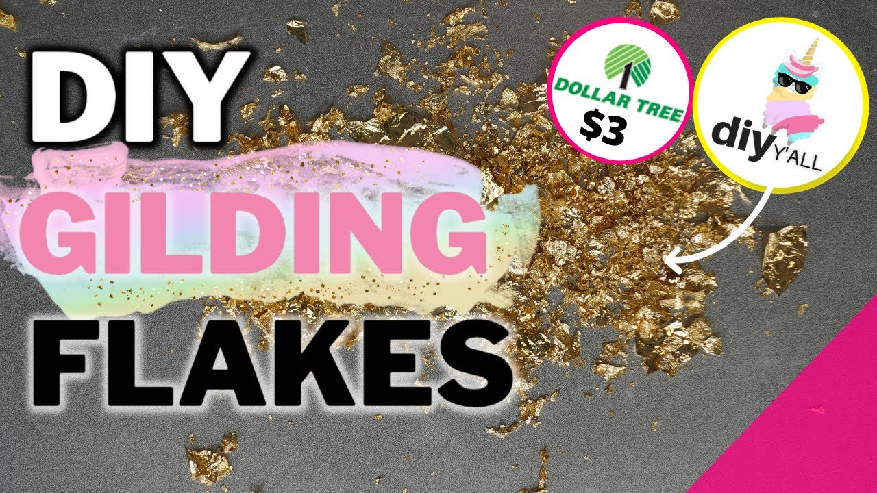 DIY Gilding Flakes