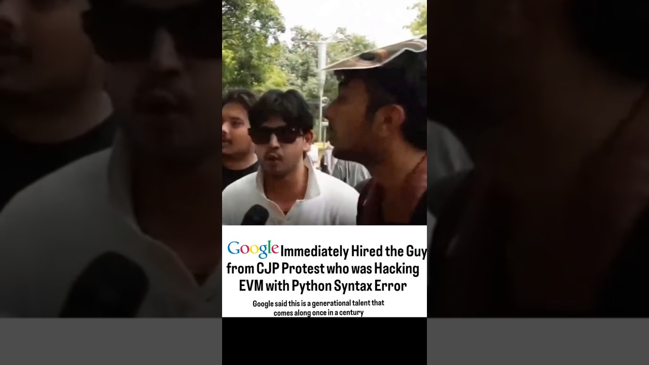 Google Hires CJP Protester After Viral EVM Hacking Demo Ends in Python Syntax Error 😂 | Satire