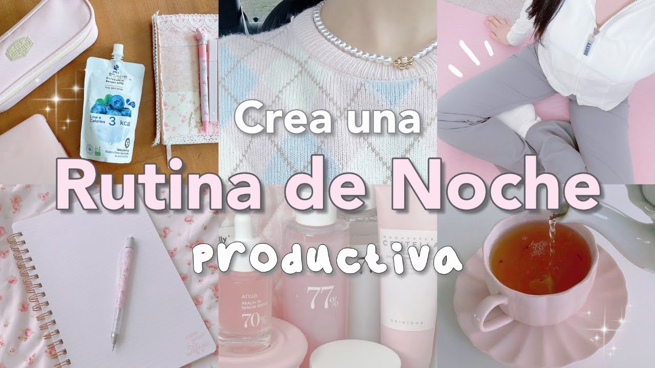 Rutina de Noche 
