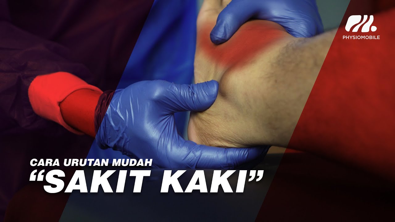 Cara Urutan Mudah: Sakit Kaki