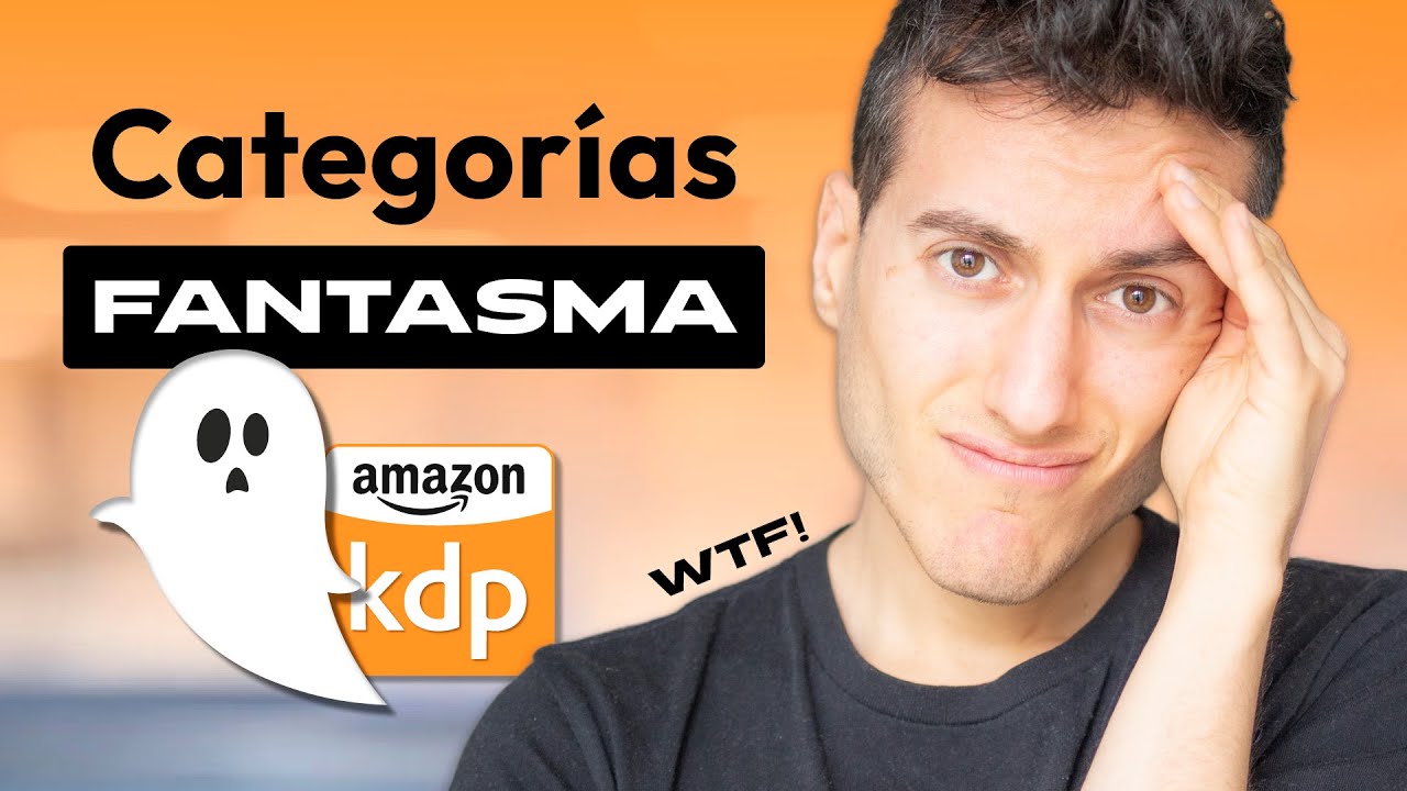 NUNCA SERÁS BEST SELLER en Amazon KDP a no ser que evites esto: Categorías Fantasma.