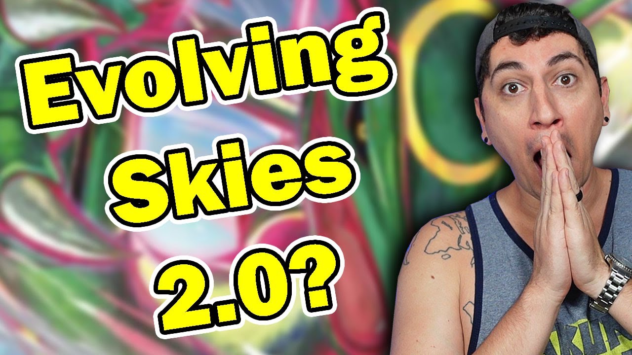 Evolving Skies / Eevee Heroes 2.0 is Coming...