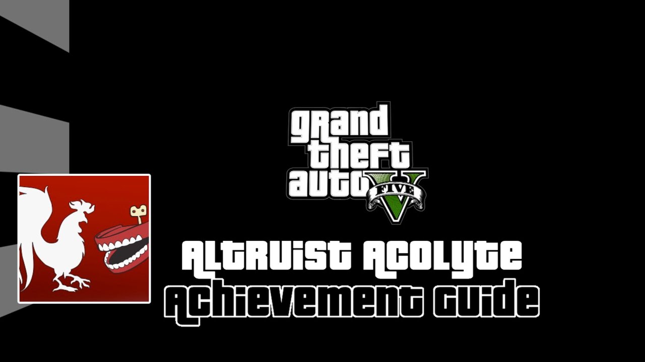 Grand Theft Auto V - Altruist Acolyte Guide | Rooster Teeth