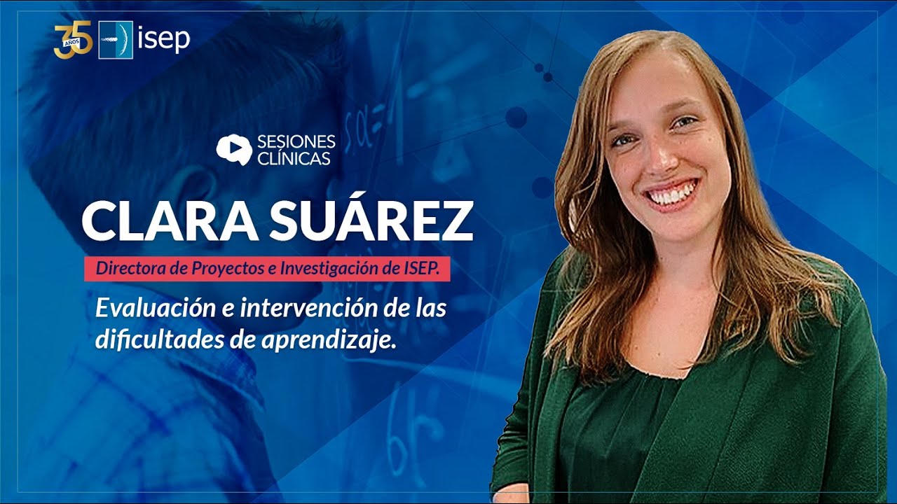 Evaluación e intervención de las dificultades de aprendizaje (Sesión Clínica Online)