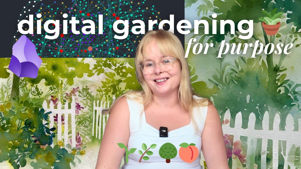 digital gardens and how to cultivate your multiple passions🪴