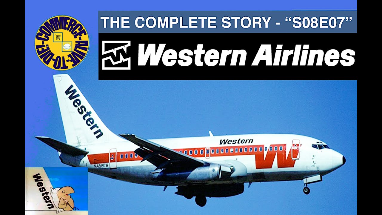 (Alive To Die?!) Western Airlines The Complete Story - S08E07