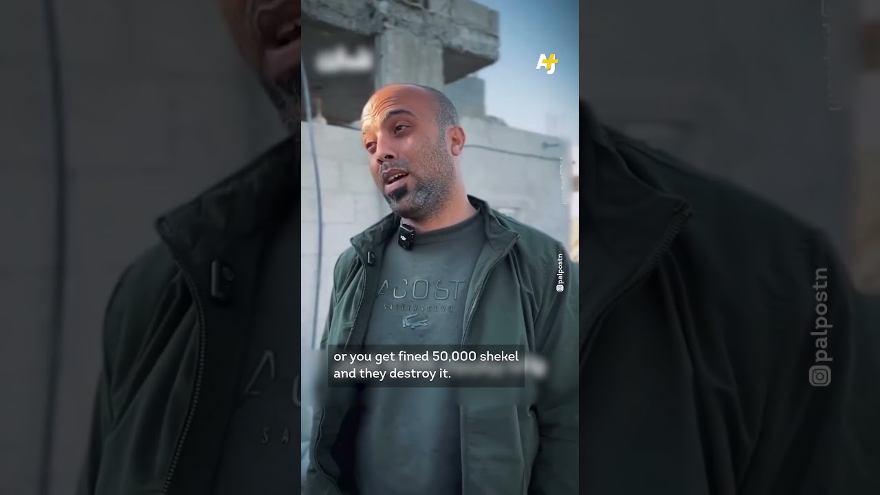 Palestinians are Forced to Demolish Their Houses