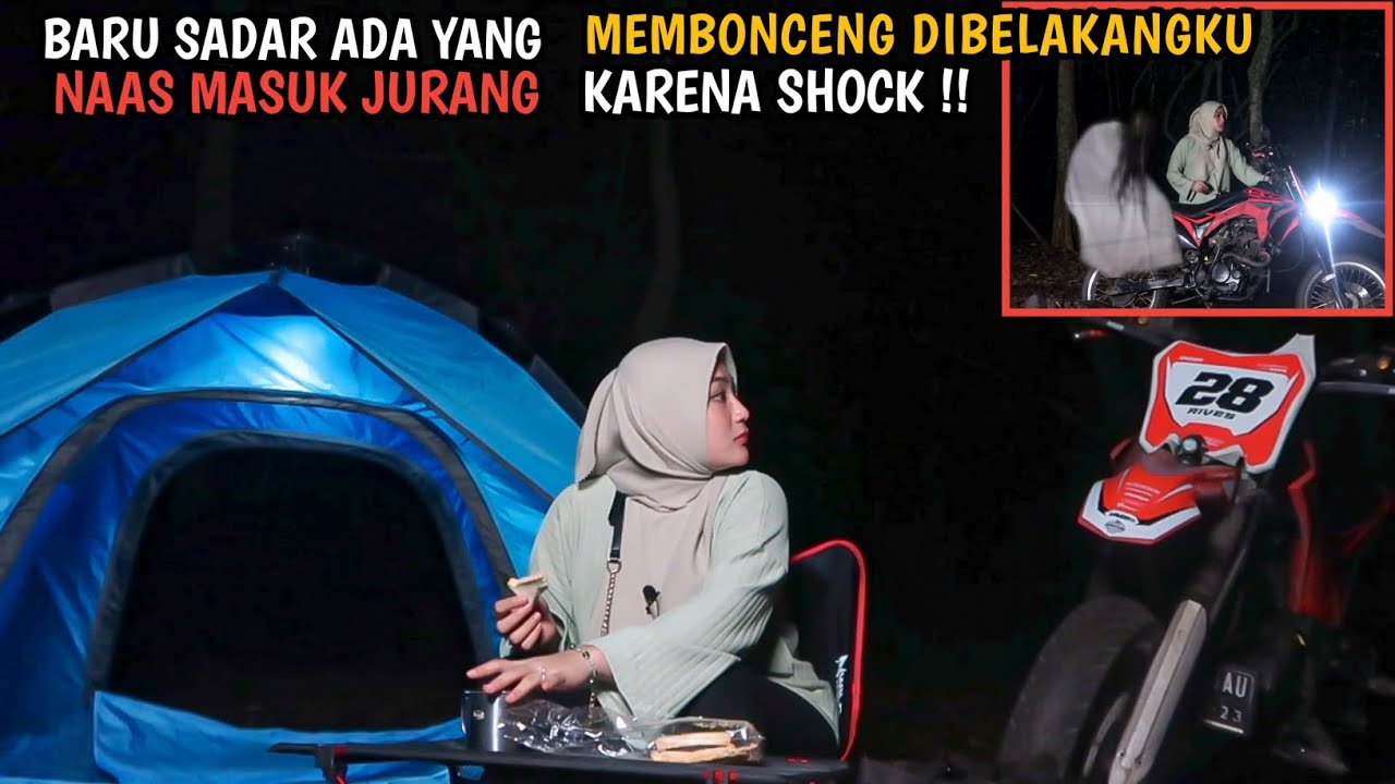 DIKEJUTKAN TANGAN BERKUKU PANJANG MERANGKUL & MEMBONCENG DIBELAKANG MOTORKU -CAMPING HORROR