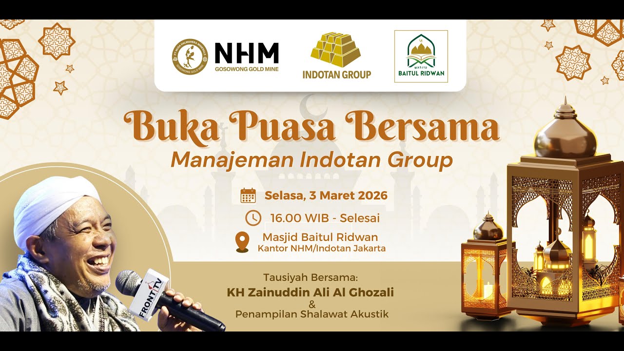 Buka Puasa Bersama Manajemen Indotan Group | Tausyiah Bersama Ust. KH Zainudin Ali Al Ghozali