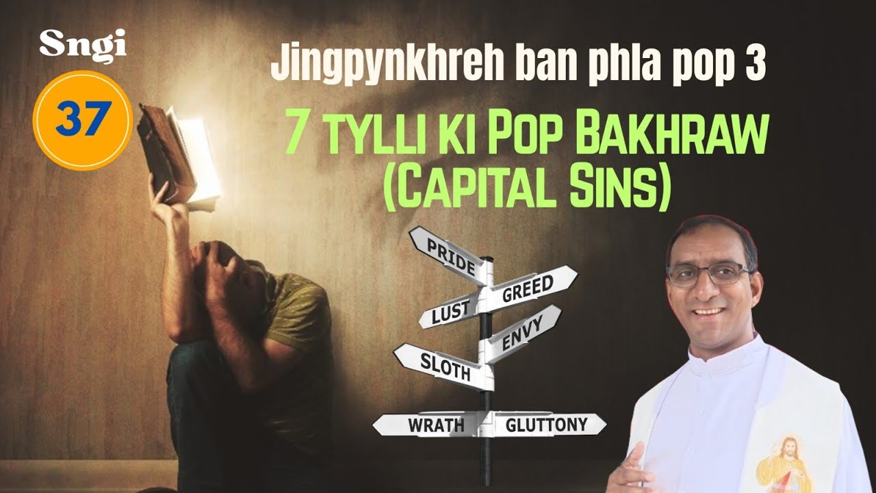 7 TYLLI KI POP BAKHRAW/BAH, DAW TYNRAI JONG KIEI KIEI BAROH
