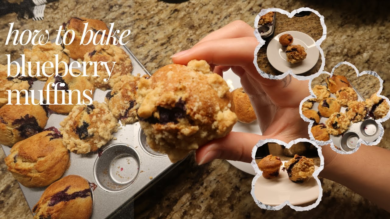 How To Bake Blueberry Muffins