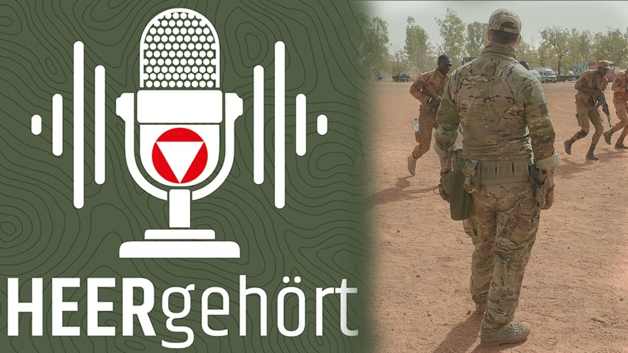 #33 HEERgeh&ouml;rt - Krisenregionen im Blick: Bundesheer in Nahost und Afrika