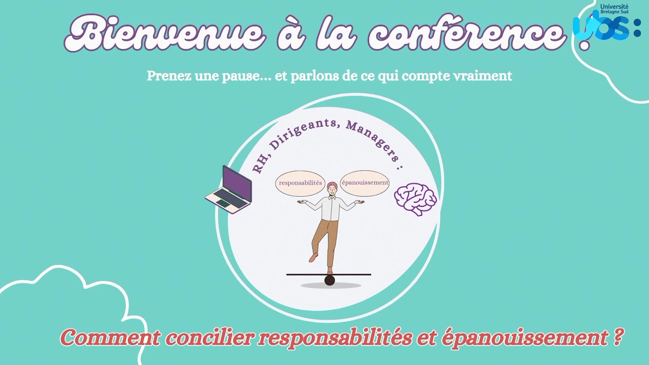 Conférence RH : Comment concilier responsabilité & épanouissement ?