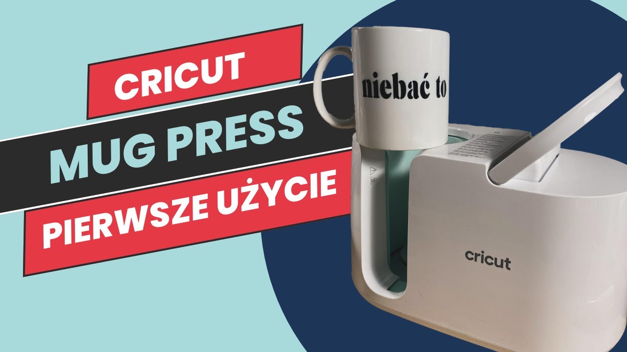 Prasa do kubków Cricut - pierwsze użycie | Cricut Mug Press + Infusible Ink