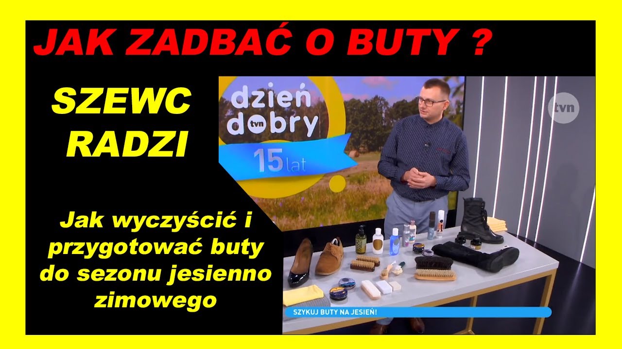 Jak dbać o buty ? Renowacja skóry gładkiej - licowej ?   Podstawy Pielęgnacji  Cz. 2 - 
