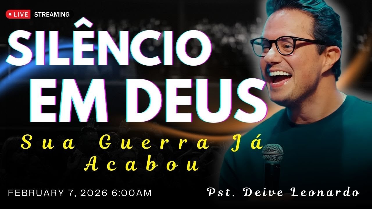 Aprenda a Ficar em Silêncio e Veja Deus Agir na Sua Vida | Deive Leonardo