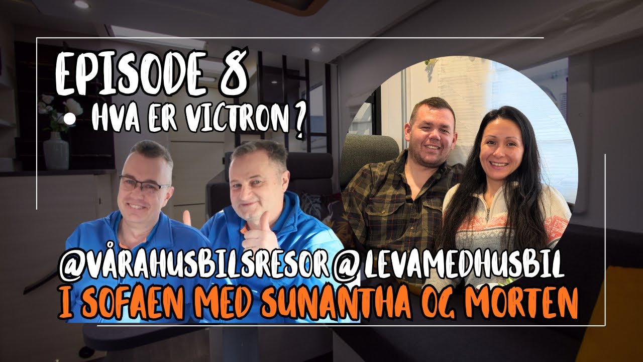 Hva er fordelen med victron i bobil? Vi tar en &laquo;bl&aring;snakk&raquo; med ekspertene. 