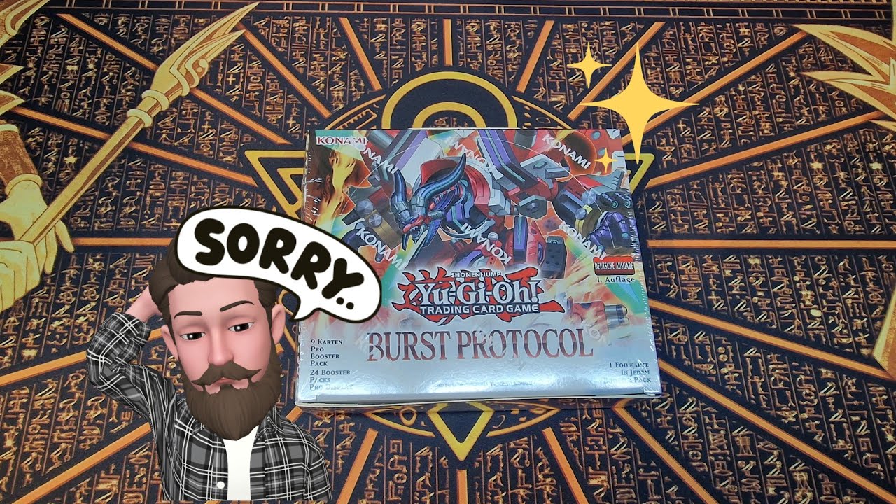 Besser Spät als Nie Yu-Gi-Oh Display Opening Burst Protocol german/deutsch
