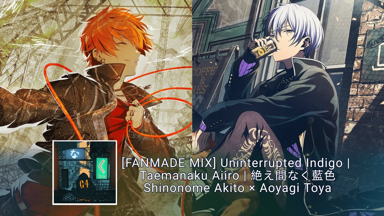 Uninterrupted Indigo | Taenamaku Aiiro AkiToya ver | Shinonome Akito & Aoyagi Toya