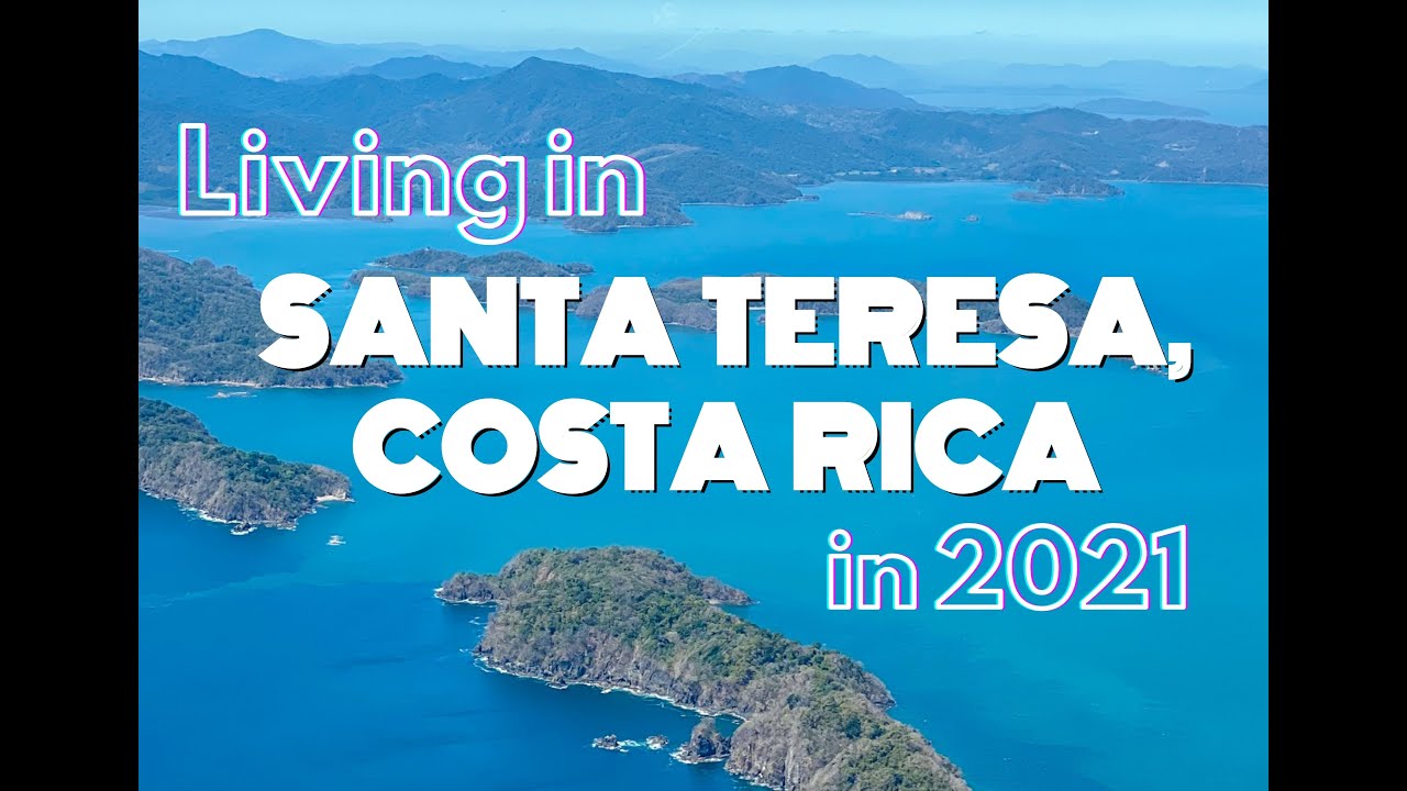 Santa Teresa, Costa Rica: Tour The Town 2021