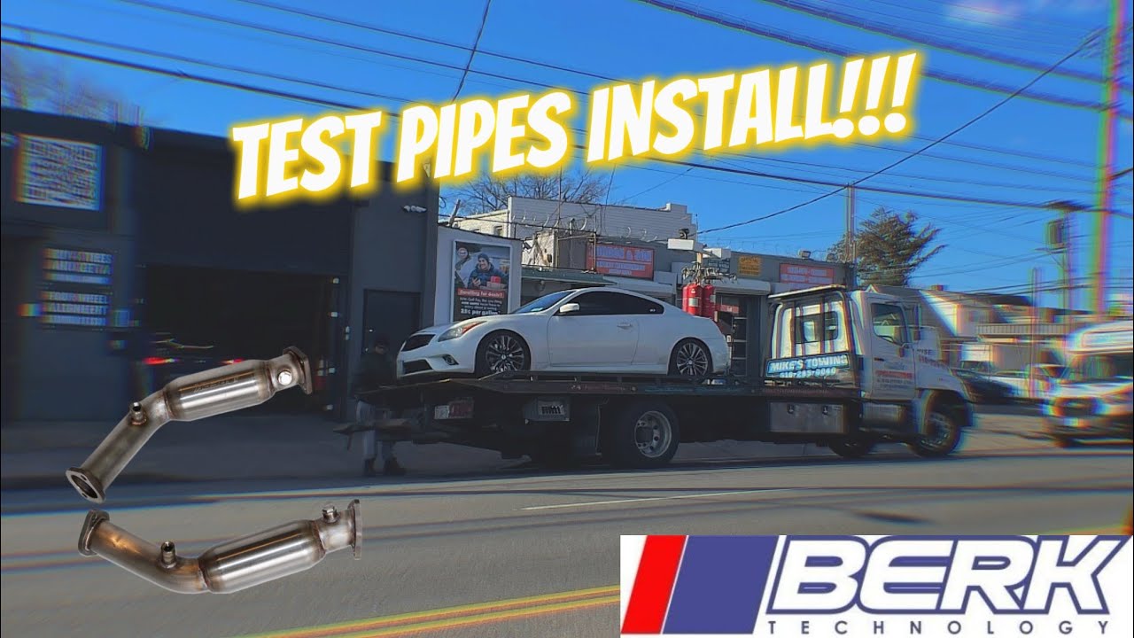 GETTING BERK RESONATED TEST PIPES INSTALLED ON MY G37