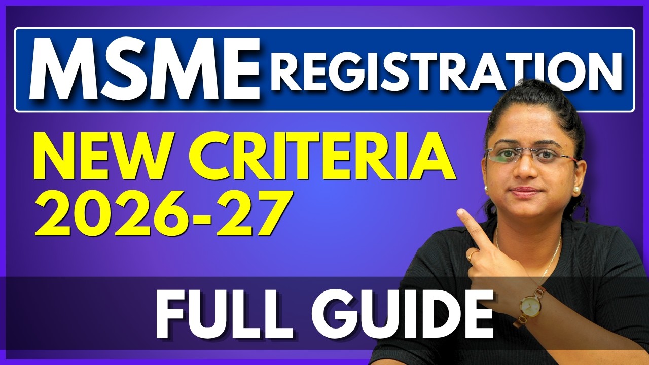 MSME Registration in India & New Classification Criteria FY 2026-27