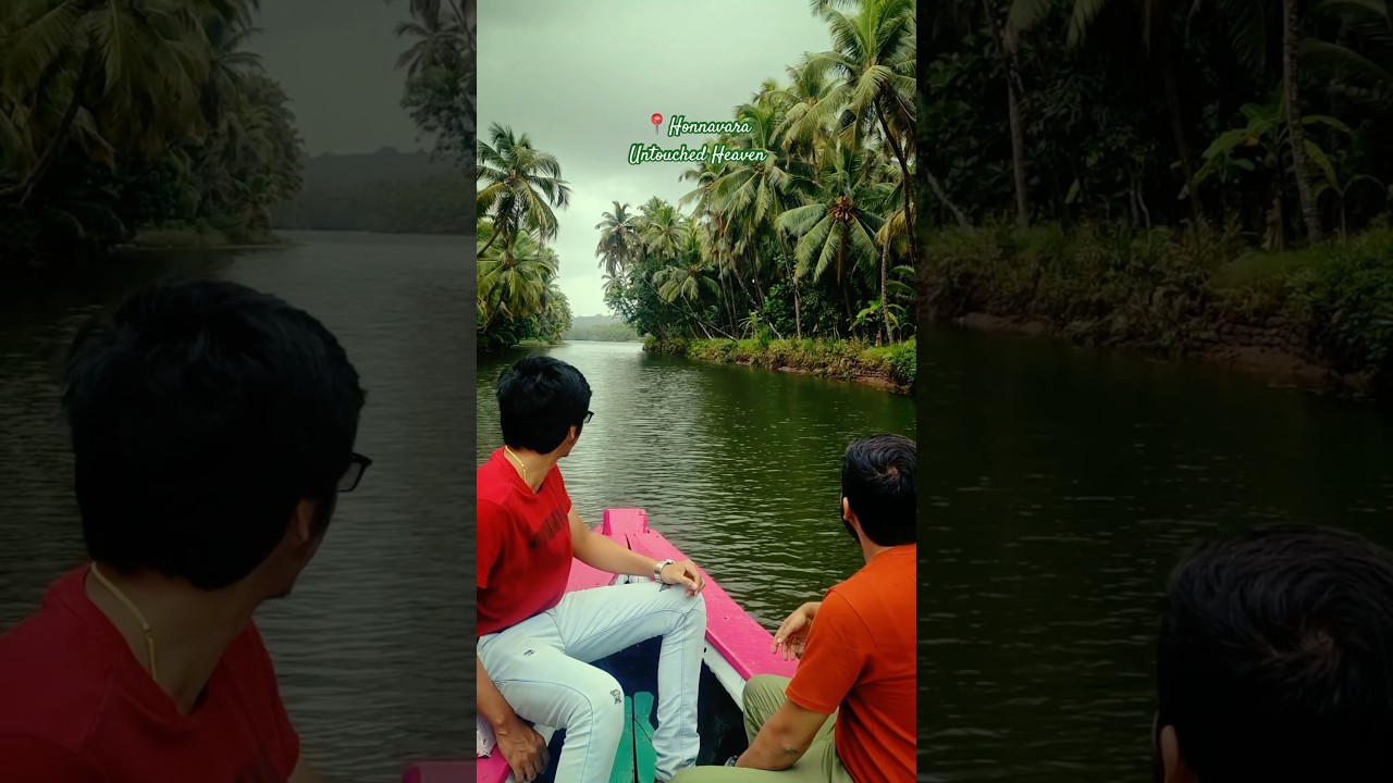 Honnavara | Honnavar Tourist places | Untouched Heaven | Sharavati Backwater | Honnavar Boating