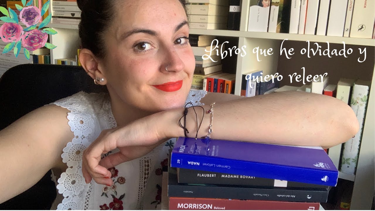 Libros que quiero releer (y que apenas recuerdo)