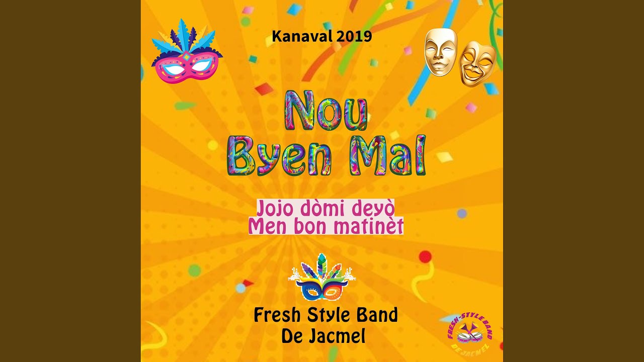 FRESH STYLE BAND KANAVAL 2019 (NOU BYEN MAL)