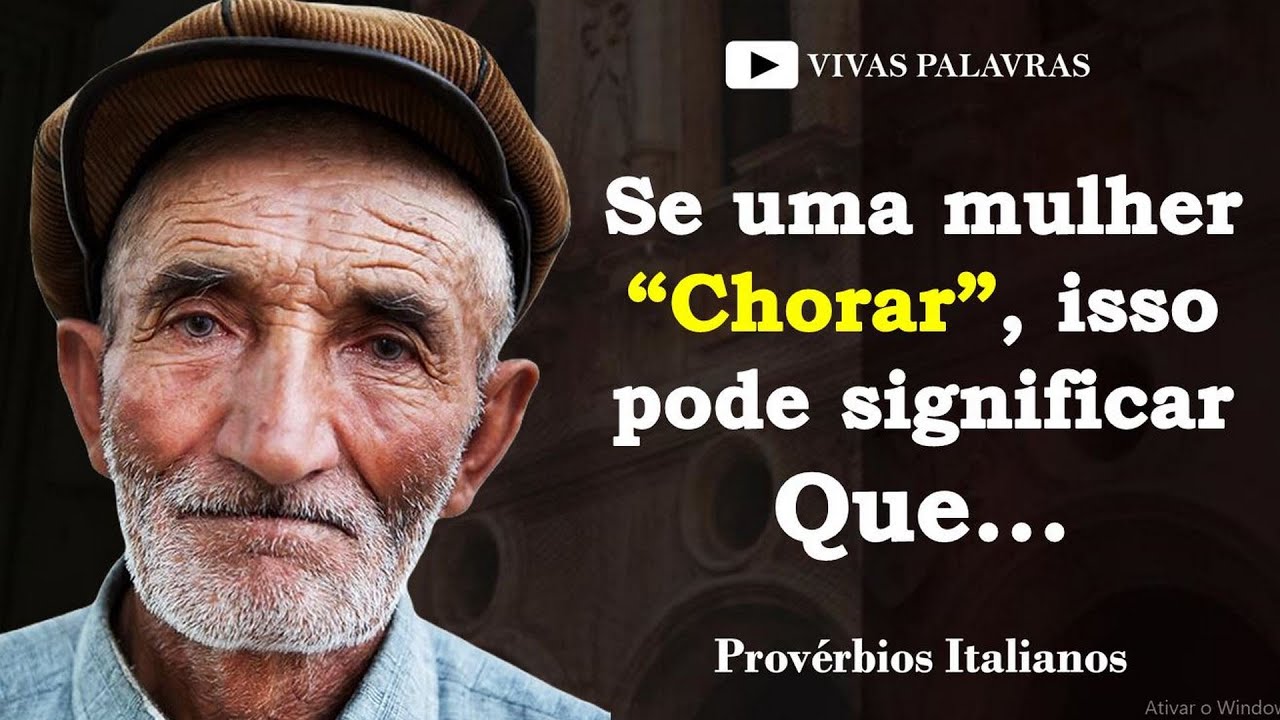 Provérbios e sábios provérbios Italianos | sobre mulheres, a vida e Deus
