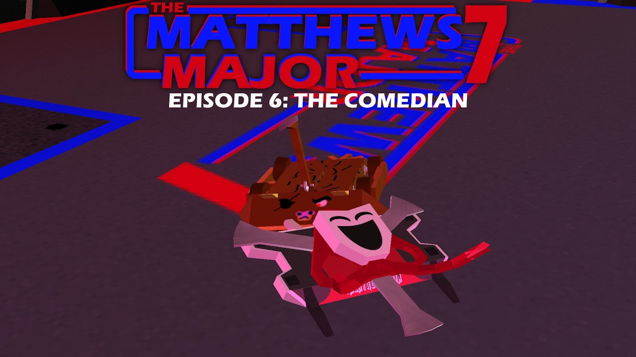 The Matthews Major Season 7 - Episode 6: The Comedian
