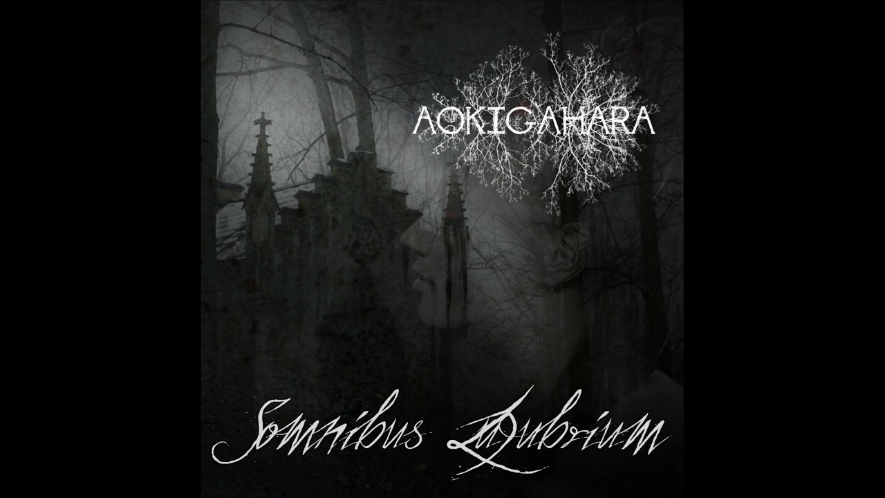 Aokigahara - Somnibus Lugubrium Full Album (2024)