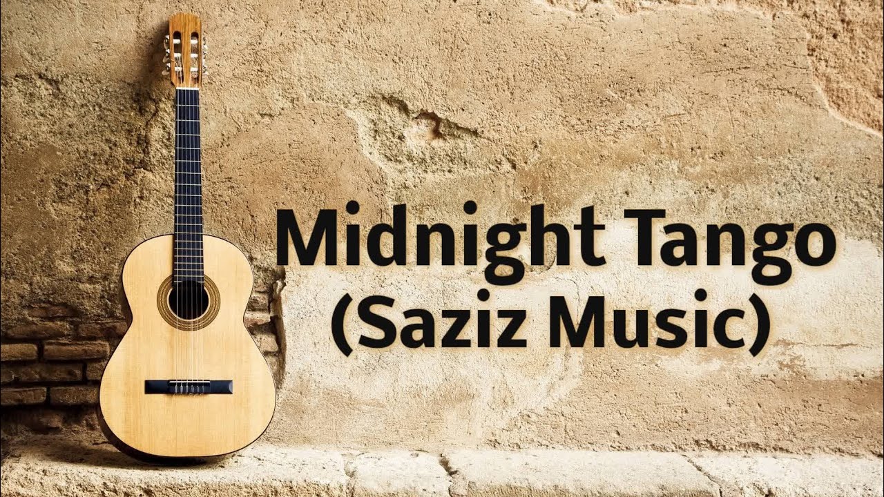 Midnight Tango (Saziz Music)
