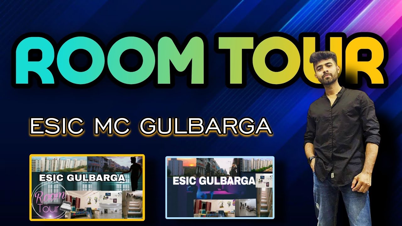 Room Tour || ESIC