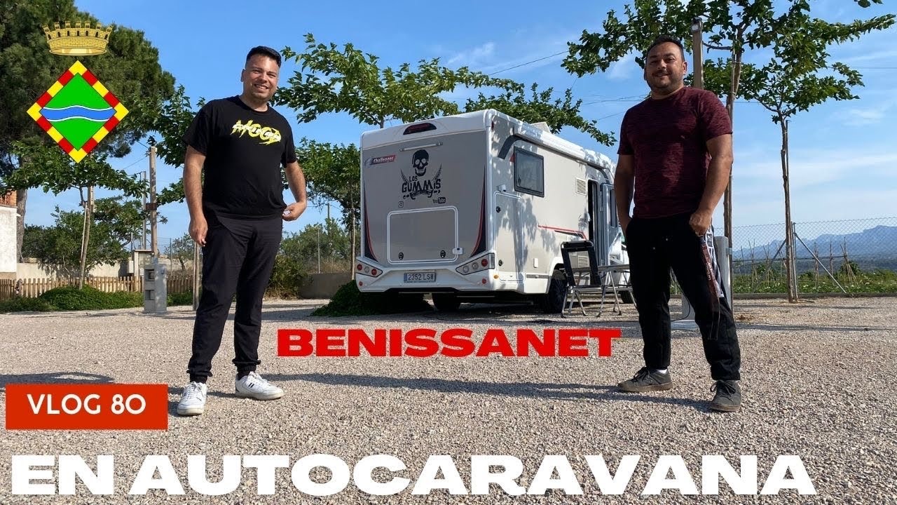 Vlog80: BENISSANET EN AUTOCARAVANA. LA CAMPANETA