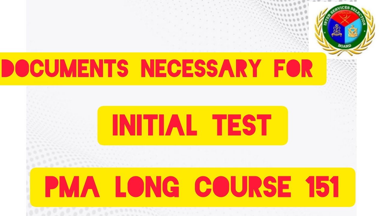 Documents necessary Initial Test 151 PMA LONG COURSE. |DOCUMENTS | INITIAL TEST|