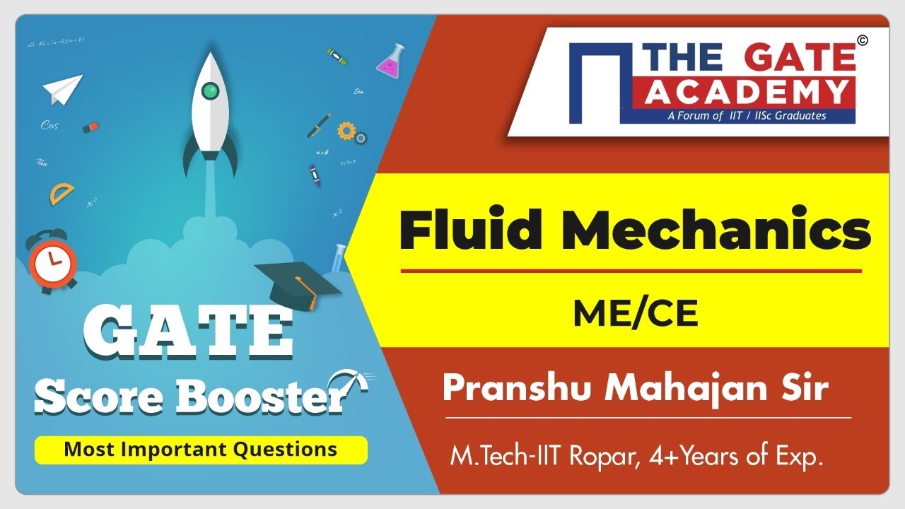Fluid Mechanics - 1 (ME/CE) - Most Important Questions for GATE 2020