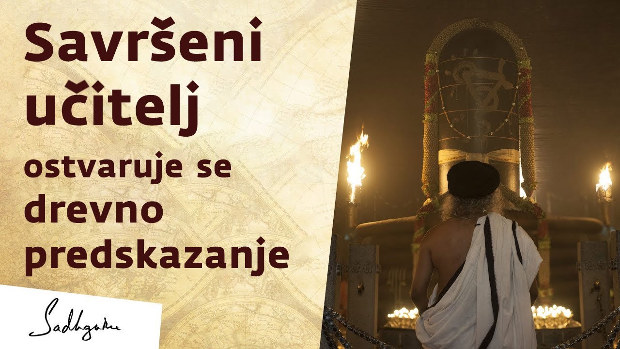 Savršeni učitelj - Ostvarenje drevnog proročanstva | Sadhguru