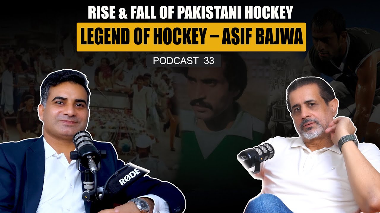 How Pakistan Became King of Hockey & How It Can Rise Again | Asif Bajwa Hockey Olympian | LWP Ep 33
