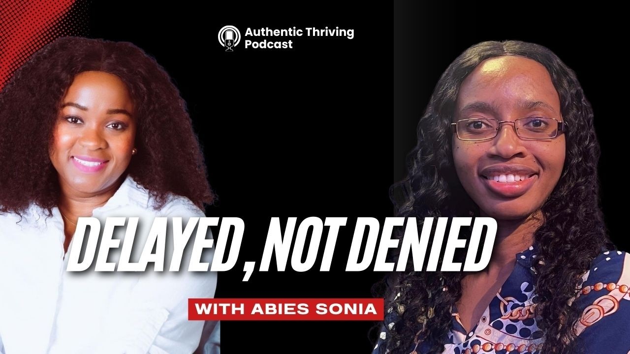 Delayed, Not Denied: Trusting God's Process #dealingwithdelays #waitingtimes #abiessonia 