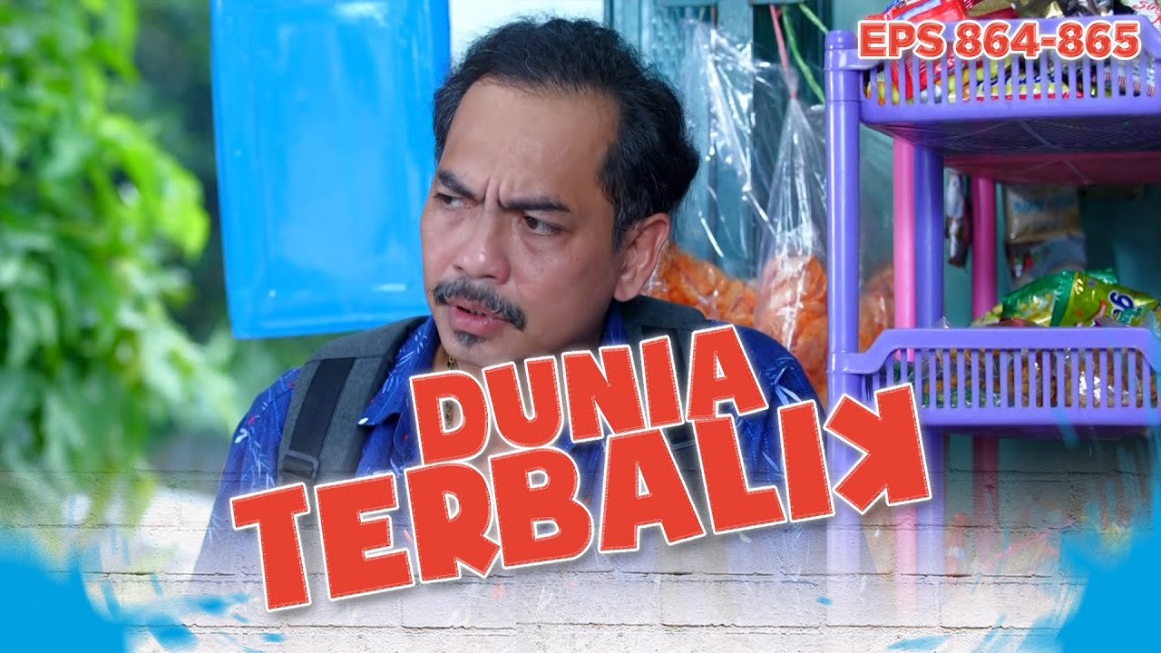Dadang Bingung Sama Entin Kenapa Mau Sama Wak Sain | DUNIA TERBALIK | EPS 864-865 (3/8)