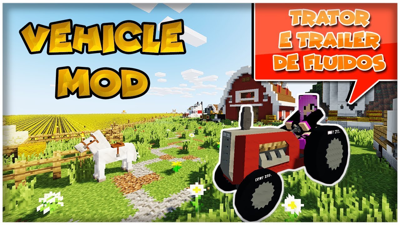 VEHICLE MOD: TRATOR E TRAILER DE FLUÍDOS (1.12.2)  - TUTORIAL MINECRAFT MOD 118# (PT BR)