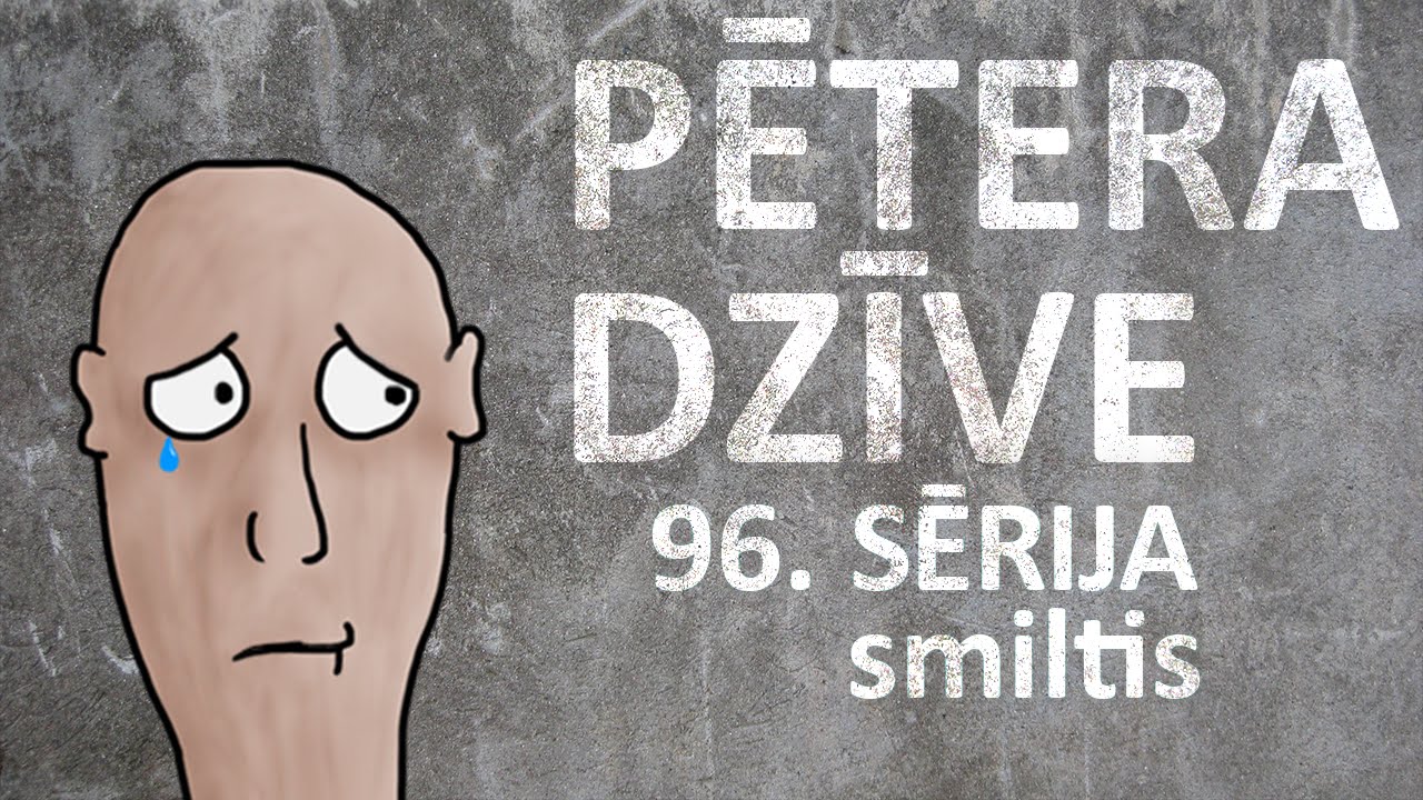 Pētera dzīve - smiltis (96. sērija)