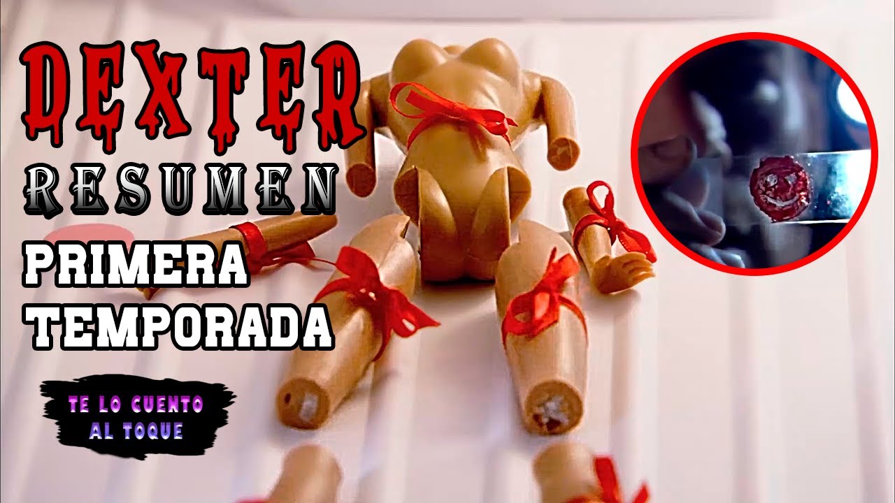 Dexter Primera Temporada Resumen en 22 minutos.