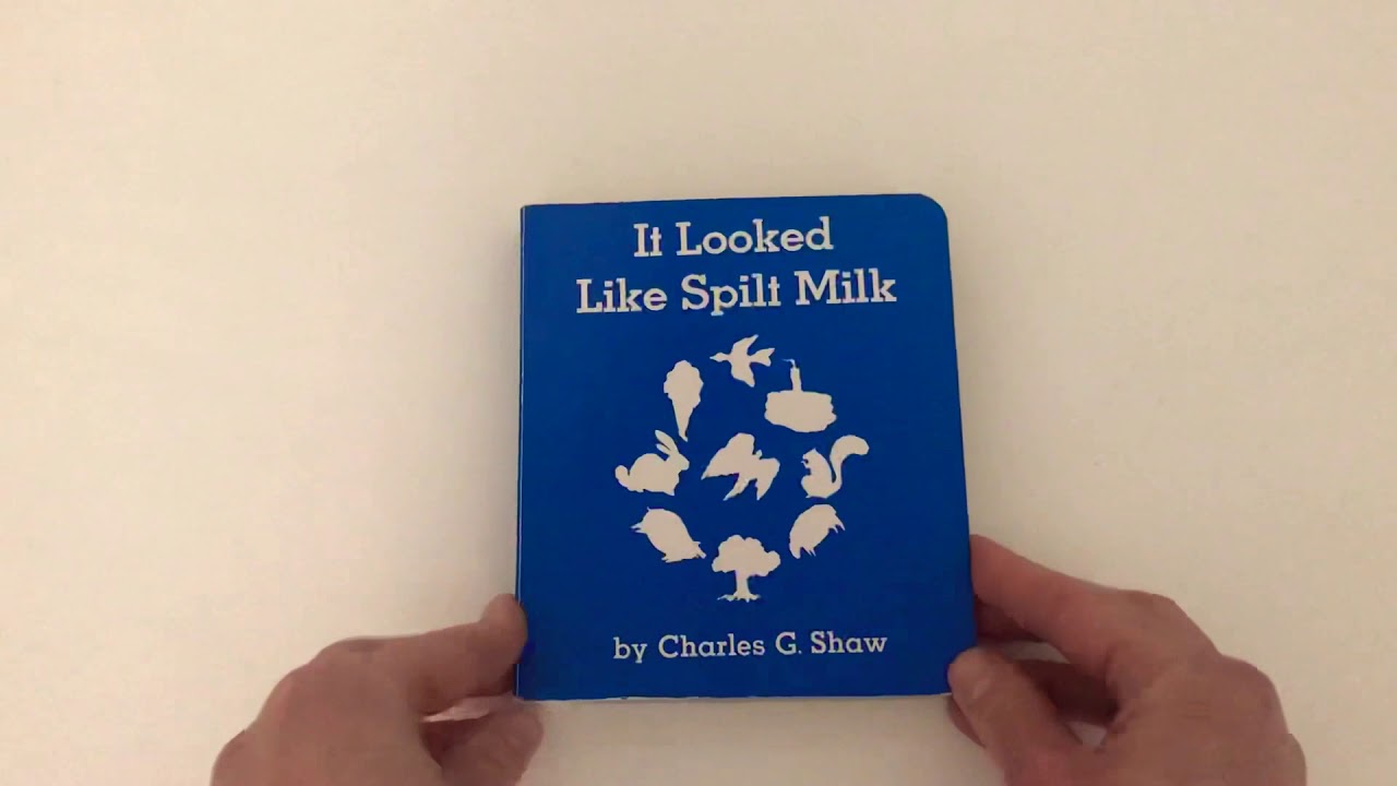 &ldquo;It Looked Like Spilt Milk&rdquo; read aloud and activity
