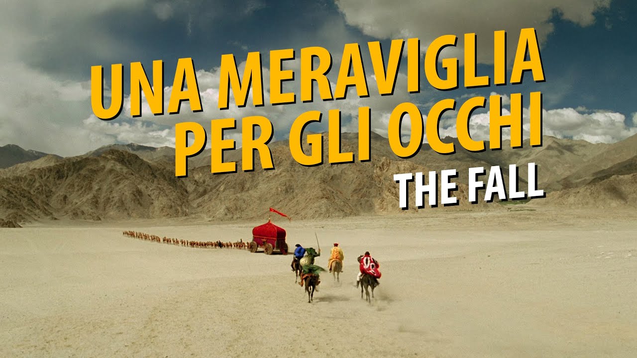 The Fall (2006) - Il film visivamente più straordinario che (forse) non hai mai visto